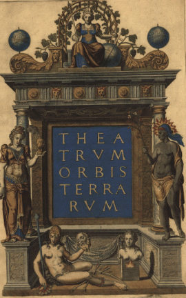 Frontispiece, Theatrum Orbis Terrarum, Abraham Ortelius, 1580